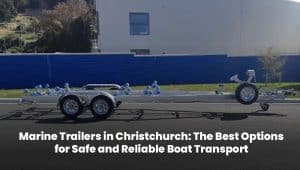 High-quality marine trailer for boat transport in Christchurch