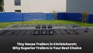 Tiny house trailer parked in Christchurch made by Superior Trailers