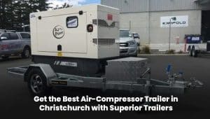 Heavy-duty air-compressor trailer by Superior Trailers in Christchurch