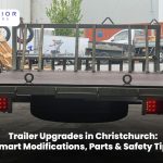 Trailer upgrades and modifications in Christchurch